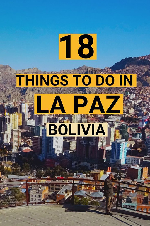 18 fun things to do in La Paz, Bolivia (2024 guide) Career Gappers