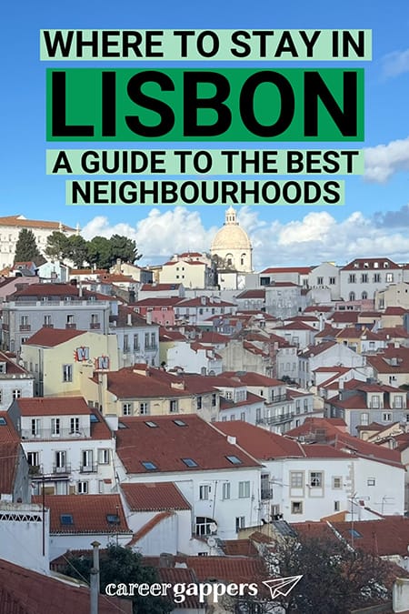Wondering where to stay in Lisbon on your first visit? We break down the best neighbourhoods in Lisbon plus recommended hotels and hostels. #lisbon #lisbonhotels